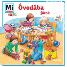 Óvodába járok! - Mi micsoda mini füzet