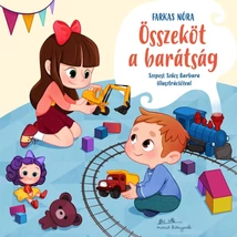 Összeköt a barátság - Farkas Nóra