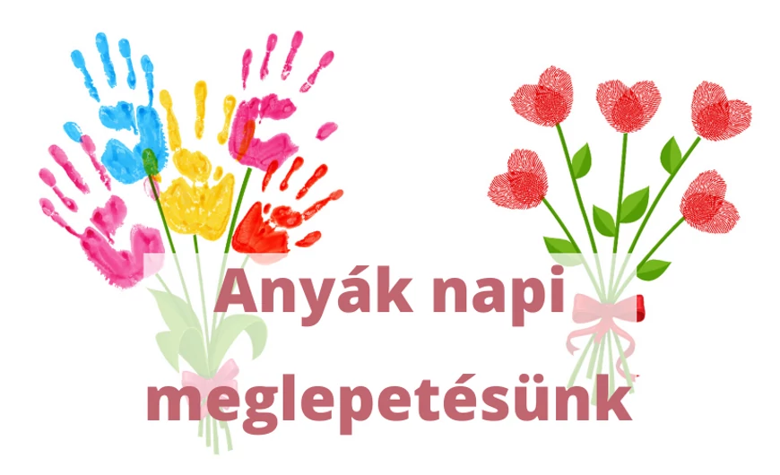 Anyák napi meglepetésünk
